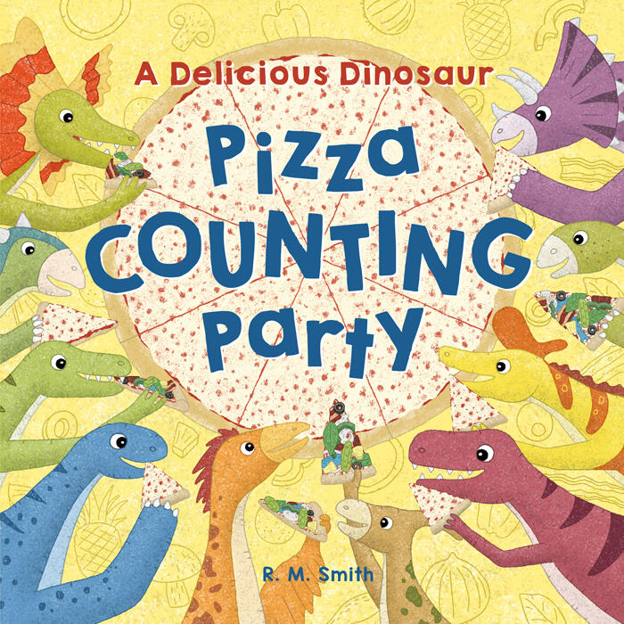 A Delicious Dinosaur Pizza Counting Party A Delicious Dinosaur Pizza Counting Party