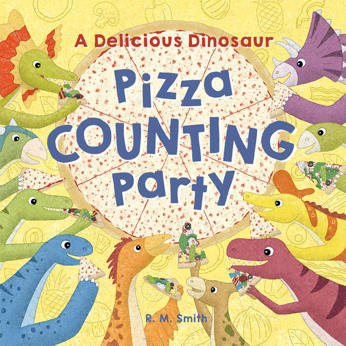A Delicious Dinosaur Pizza Counting Party A Delicious Dinosaur Pizza Counting Party