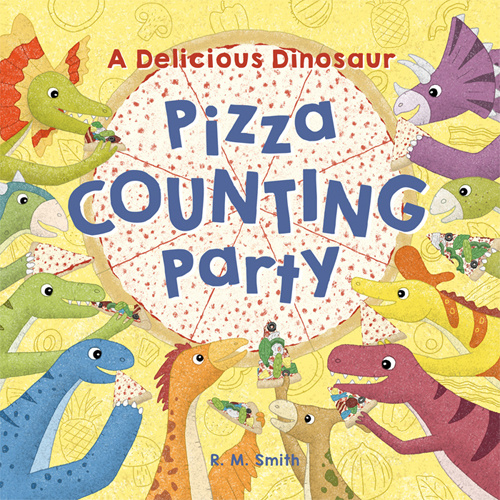 A Delicious Dinosaur Pizza Counting Party A Delicious Dinosaur Pizza Counting Party
